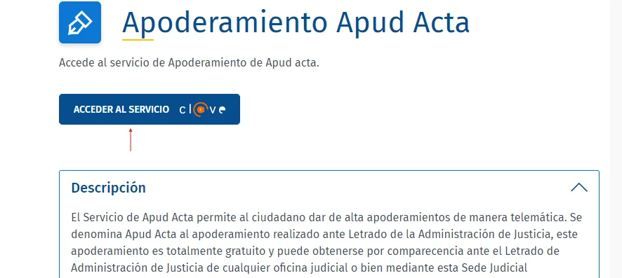 Pantalla «Apoderamiento Apud Acta» de la Sede Judicial Electrónica con el botón «Acceder al servicio Cl@ve»